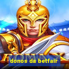 donos da betfair